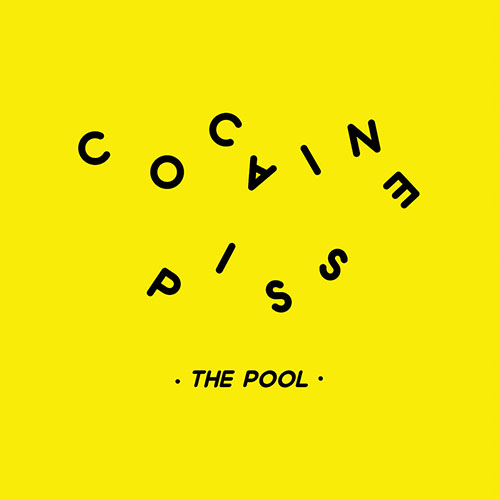 Cocaine Piss: The Pool MLP